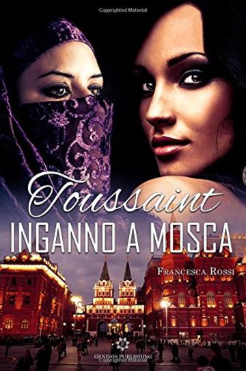 Toussaint - Inganno a Mosca